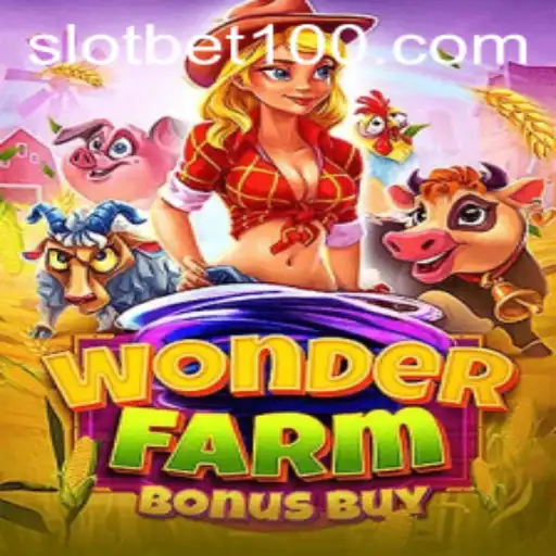 Exploring the Thrilling World of WonderFarmBonusBuy with Bet100